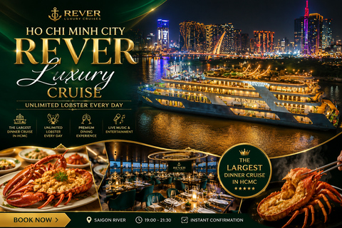Saigon: REVER Luxury Cruise with Unlimited Lobster Every Day Set menu 4 - SCARLET
