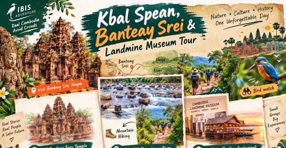 Kbal Spean, Banteay Srei & Landmine Museum Tour
