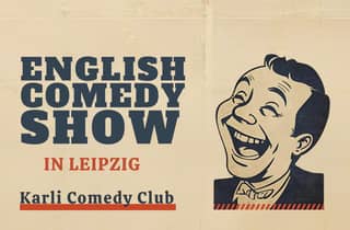 Leipzig: 2-stündige Comedy-Show auf Englisch