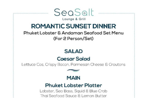 Patong: Sea Salt Lounge and Grill Dining Experience Ultimate Individual Set Menu: Pick 1 Item in each Category