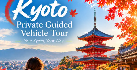 Kyoto:Private Highlights Tour on Luxury Vehicle with Guide