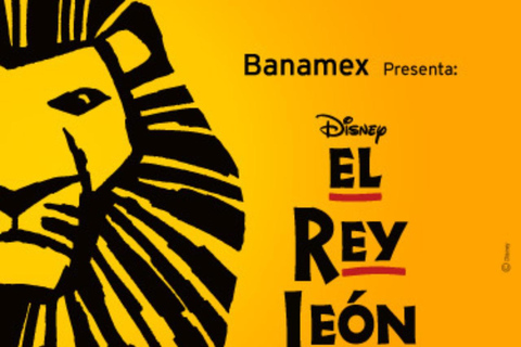 Mexico City: El Rey León Musical Ticket