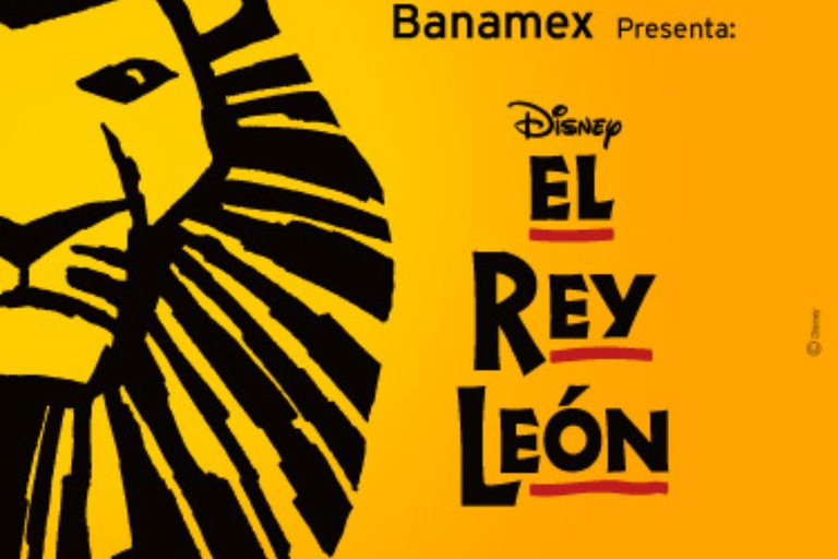 Mexico City: El Rey León Musical Ticket