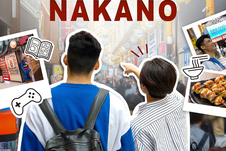 Nakano Treasures: Pop Culture & Hidden Gems