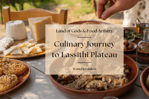 Heraklion: Culinary Day Trip to Lassithi Plateau with Dinner Tour by 3-seater Premium Class Limo