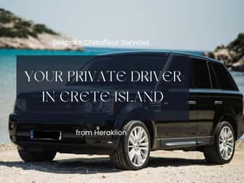 Private Driver & Chauffeur Service in Crete from Heraklion