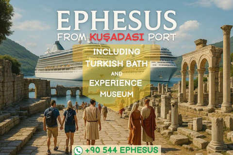 Ephesus & Turkish Bath Tour + Free Experience Museum Visit ONLY FOR ENLISH GUIDE