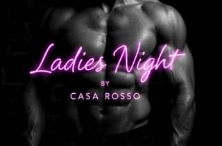 Ladies Night by Casa Rosso: Eintrittskarte mit Champagner