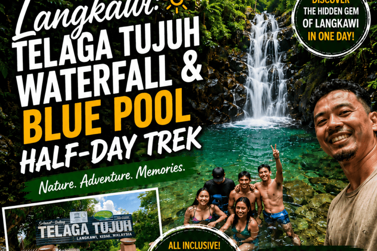 Langkawi: Telaga Tujuh Waterfall & Blue Pool Half-Day Trek