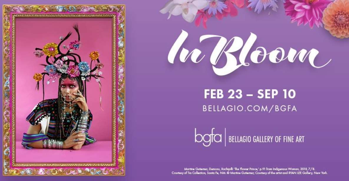 Bellagio Gallery of Fine Art In Bloom Exhibition Ticket GetYourGuide