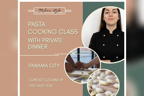 PASTA COOKING CLASS IN PANAMA CITY, DINNER & WINE INCLUDED!
