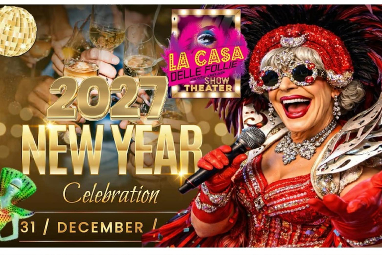 Alicante Happy New Year: Show and Dinner Show