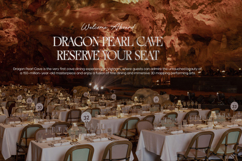 Dragon Pearl Cave Dining & Show Experience