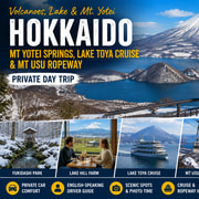 Hokkaido: Mt Yotei Springs, Lake Toya Cruise & Mt Usu Hokkaido: Mt Yotei Springs, Lake Toya Cruise & Mt Usu