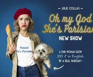 Paris: Oh My God She's Parisian! English Comedy Show
