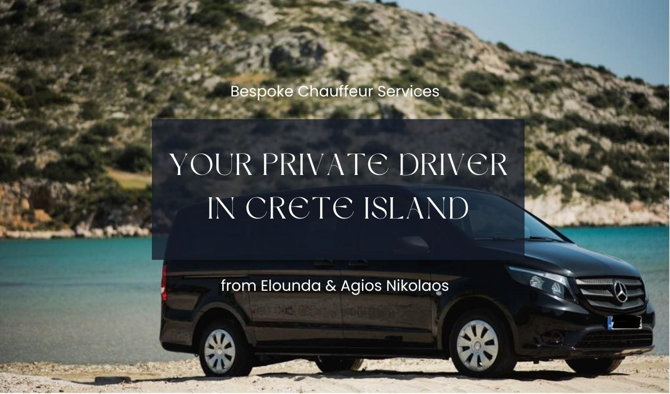 Privater Fahrer & Chauffeurservice auf Kreta von Elounda aus