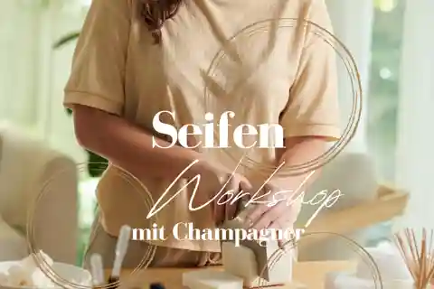 Hamburg: Seifen-Workshop mit Champagner