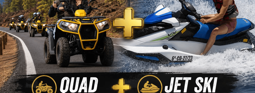 Tenerife : 3 heures de quad au Teide et 1 heure de jet ski