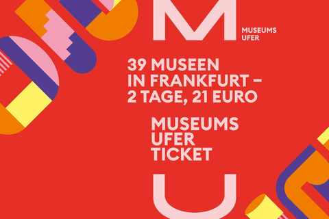 Frankfurt: MuseumsuferTicket – 39 museums in one ticket Frankfurt: MuseumsuferTicket - 39 museums in one ticket