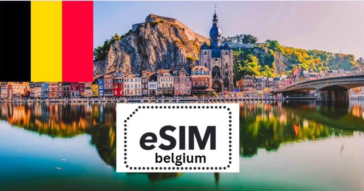 E Sim Belgien Unbegrenzte Daten 30 Tage GetYourGuide