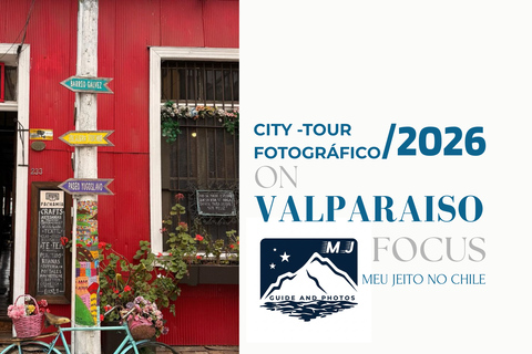 Valparaiso: City Tour with Professional Photography VALPARAISO: City Tour with Professional Photography