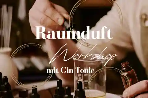 Hamburg: Raumduft-Workshop und Gin Tonic