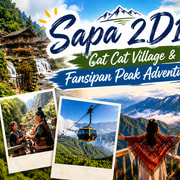Sapa 2-Day Adventure: Cat Cat Village & Fansipan Peak Sapa 2-Day Adventure: Cat Cat Village & Fansipan Peak