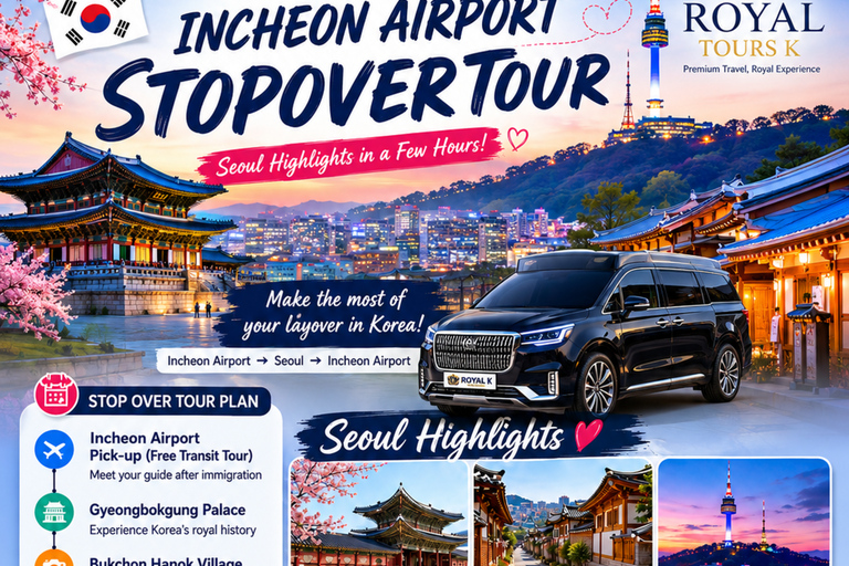 South Korea Incheon Airport Stopover & Seoul Tour