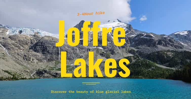 Joffre lake tour best sale