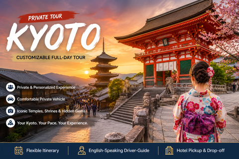 Kyoto: Private Customizable Day Tour with Hotel Pickup