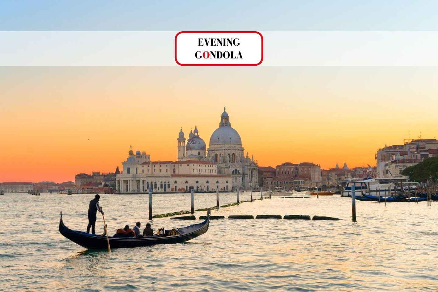Venice: Grand Canal Evening Gondola Ride - Romantic Evening Gondola Ride