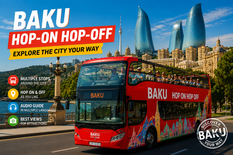 Baku: Hop-On Hop-Off Sightseeing Bus Tour with Audio Guide Baku: City Sightseeing Hop-on Hop-off Bus with Audioguide