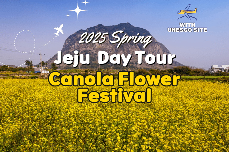 (Hotel PickUp) Jeju: West South Spring Canola & UNESCO Tour