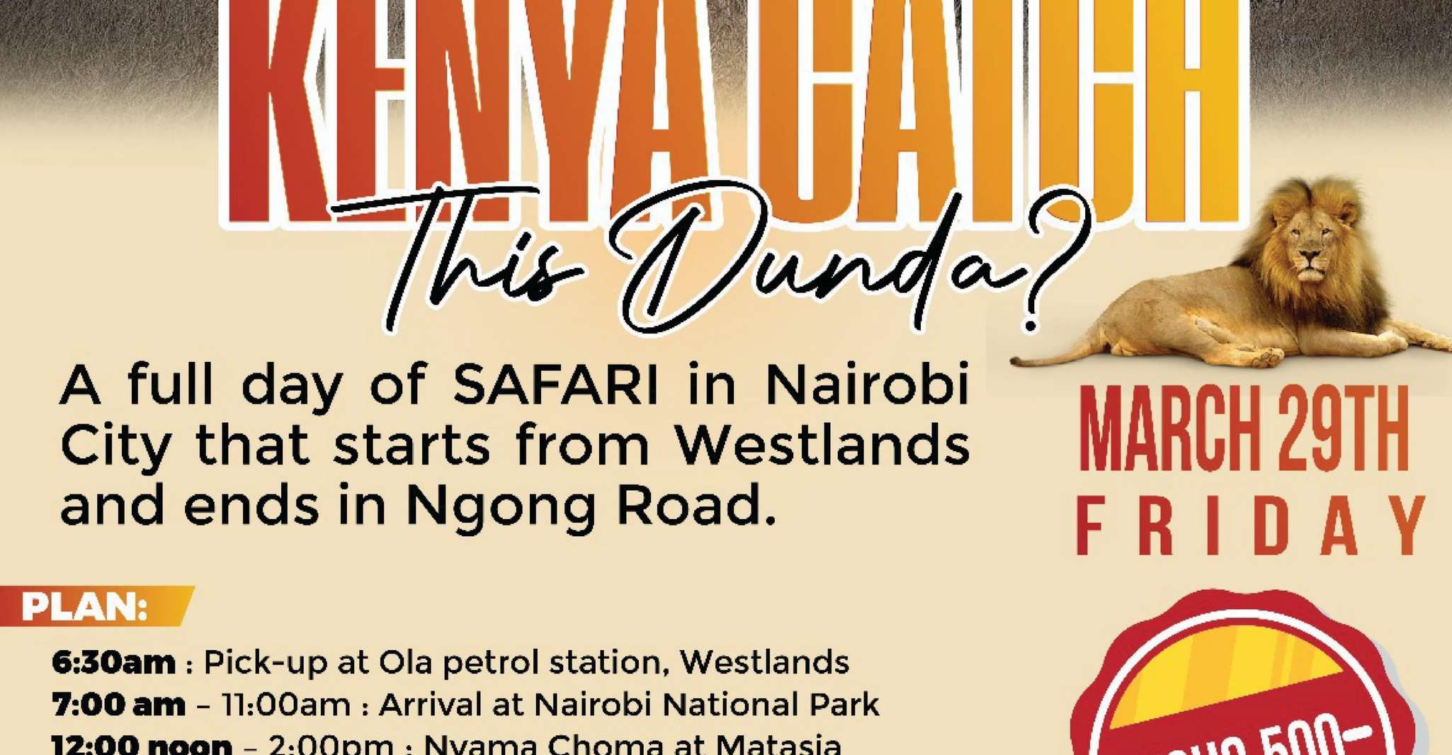 Nairobi , Kenya Catch This Dunda?
