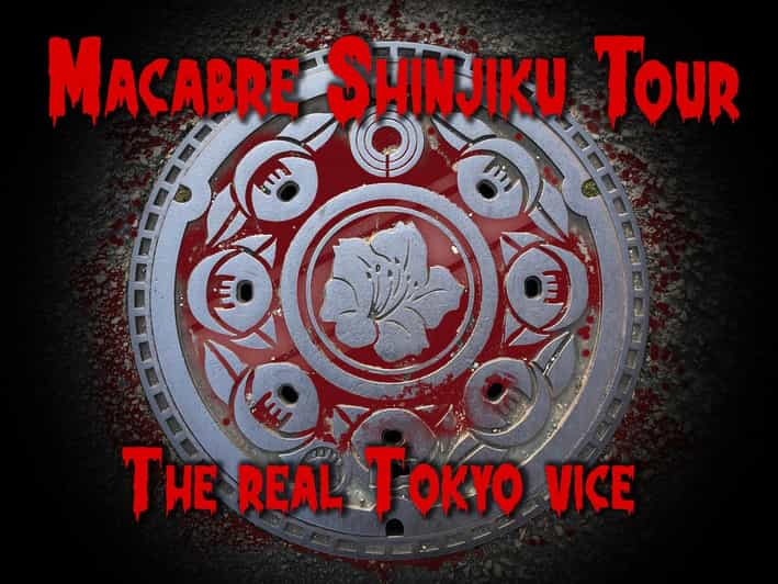 Kabukicho Macabre Tour - the Real Tokyo Vice