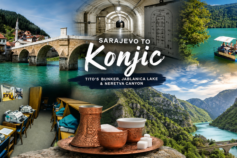 Sarajevo: Tito’s Bunker, Neretva Canyon & Konjic Tour