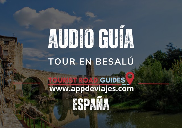 Visit Tour Besalú self-guided tour app in Olot, Girona