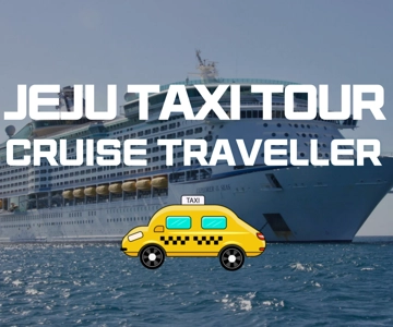 Jeju Cruise Shore Excursion Private Taxi Tour Car Charter