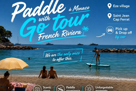 Excursion to Èze, Monaco beach with 1 hour of paddleboarding