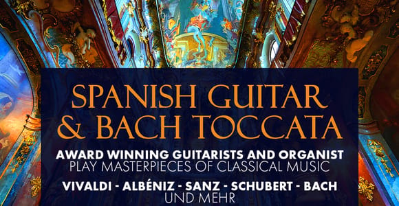Munich: Spanish Guitar & Bach Toccata at Asamkirche