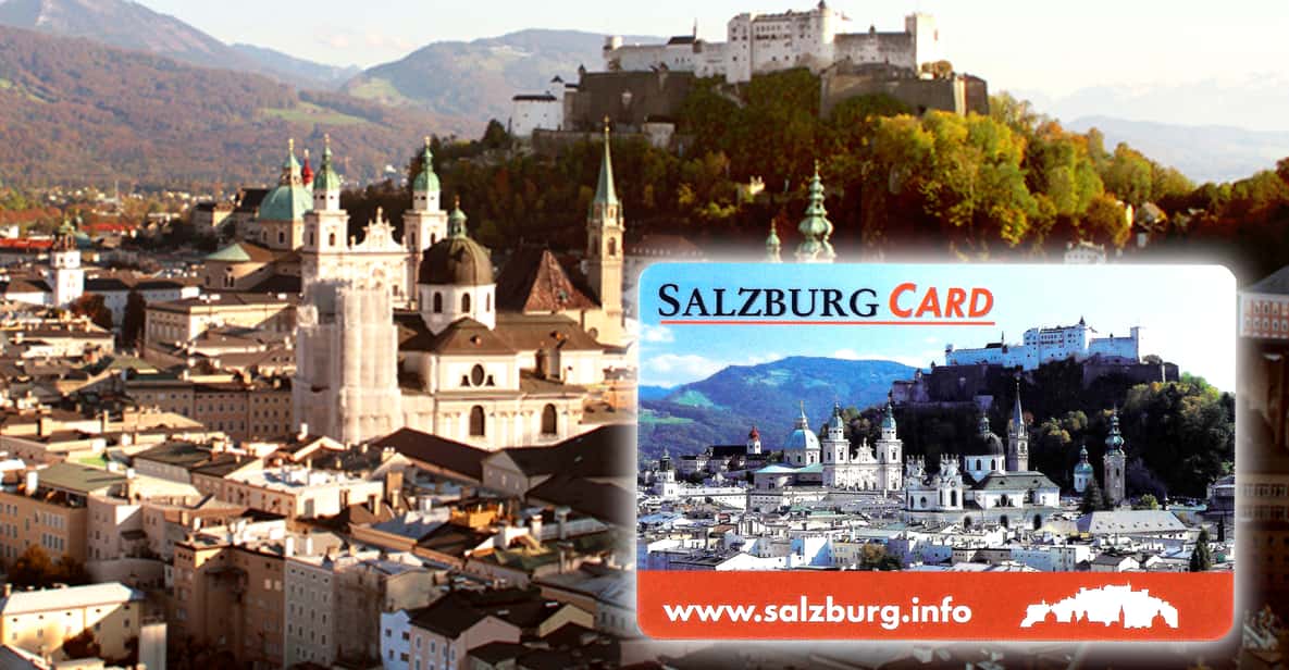 Salzburg Card : monuments et transports gratuits