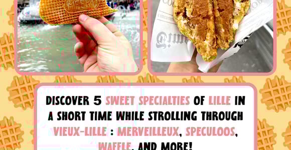 Lille: Eine Foodtour zur Entdeckung der süßen Spezialitäten der Stadt