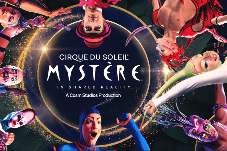 Cosm Dallas: Mystère by Cirque du Soleil in Shared Reality Level 2: 3 Person Booth