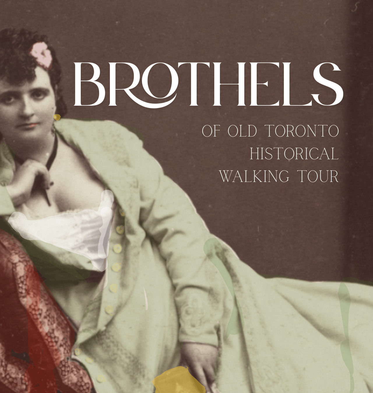 Bordelle im alten Toronto – Rundgang