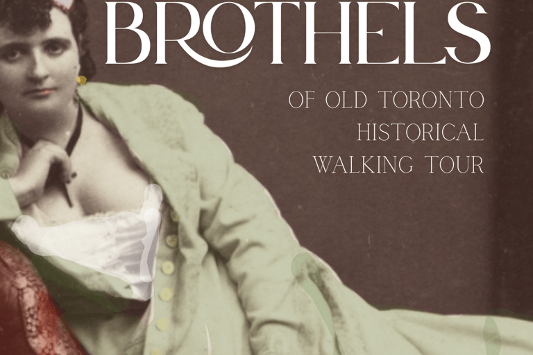Excursão a pé pelos bordéis da velha Toronto