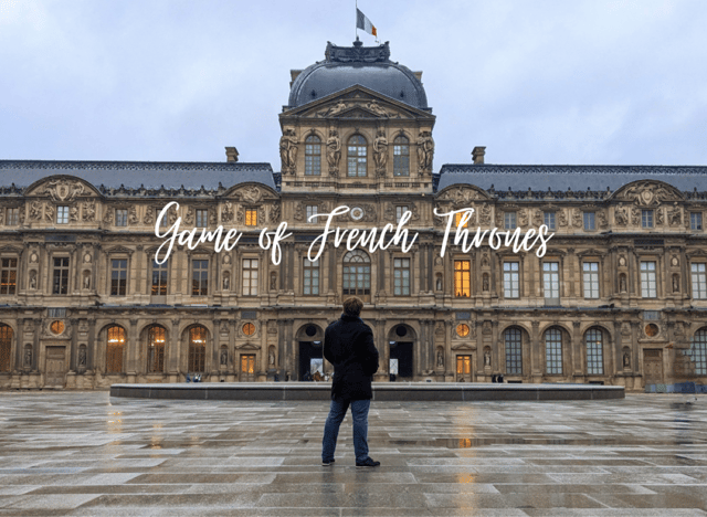 Paris : Game of French Thrones (Walking Tour)