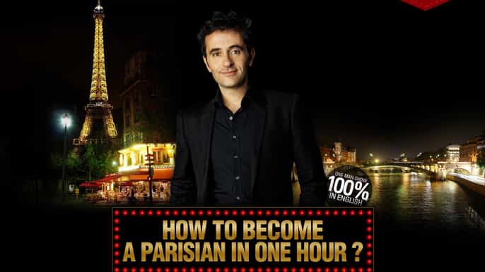 parigi spettacolo "how to become a parisian in 1 hour"