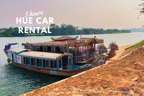 From Hue: City tour with a driver who speaks good EnglishHue City: 5 hours Hue Car Rental, city tours in Hué