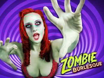 Las Vegas: Zombie Burlesque Comedy-Musical - Ticket Las Vegas: Zombie Burlesque Comedy-Musical - Ticket