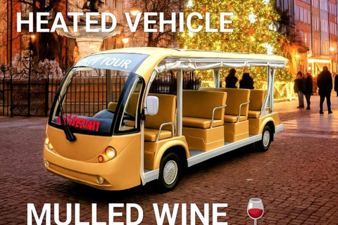 Gdansk: City Tour by Golf Cart with Mulled Wine 120 min Private City Tour by Golf Cart with Mulled Wine